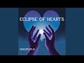 Eclipse of Hearts