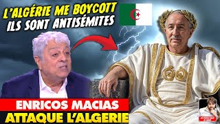 Enricos Macias boycotté par l'Algérie qu'il accuse d'antisémitisme