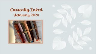 #currentlyinked Feb 2024 ~ Sailor, Waterman Carène, Nahvalur  ~ Episode 102 #fountainpens, #ASMR