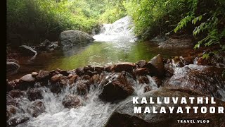 MALAYATOOR KALLUVAATHIL 🏞️ TRAVELING VLOG 🐘 UNKNOWN PLACE IN MALAYATOOR ✨