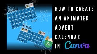 How to Create an Animated Advent Calendar in Canva