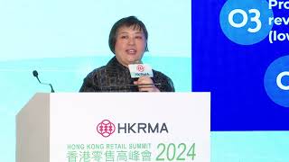 HKRMA Hong Kong Retail Summit 2024 - Session A Keynote (Invest HK)