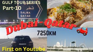 Dubai To Qatar By Road | Gulf Tour Series Part 10 | Shaikh Zayed Mosque Abu Dhabi