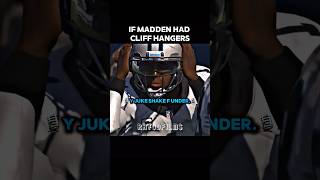 If Madden had CLIFFHANGERS…Part 3! #nfl