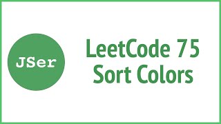 LeetCode 75 Sort Colors | JSer - JavaScript & Algorithm