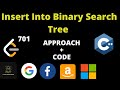 Insert into a Binary Search Tree Leetcode | Leetcode 701 | Leetcode october challenge