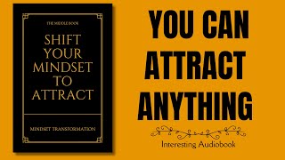Attract Everything You Love.