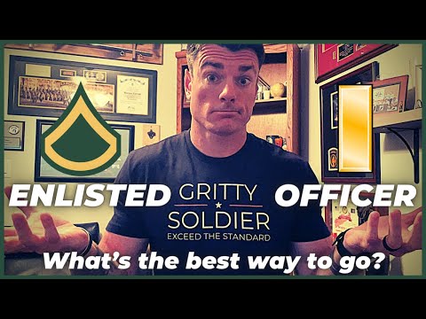 Enlisted or Officer? What’s the BEST Way to Join the Army?