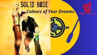 Solid Base - Colours of Your Dream ( Extended Mix)( Dj BiBo Trance)