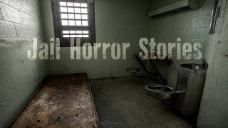 3 Scary TRUE Jail Horror Stories