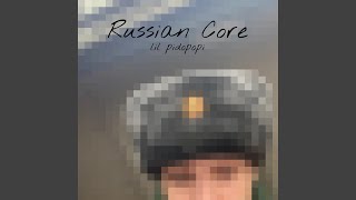 Russian Core