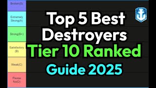 Top 5 Most Powerful Destroyers Picks in Tier 10 Ranked Battles Season | World of Warships