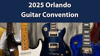 2025 Orlando Guitar Convention