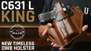 Enhanced Timeless Light-Bearing OWB Holster C631L King - Little Bit of Education \u0026 a Lot of Fun