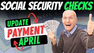 Social Security Checks April 2025 Payment Schedule Dates Update By