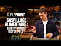 Gaspillage alimentaire : qui est vraiment responsable ? -Sur le front avec Hugo Clément 10 juin 2024