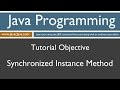 Learn Java Programming - Synchronized Instance Method Tutorial