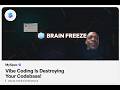 Vibe Coding Is Destroying Your Codebase!
