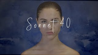 Shakespeare's Sonnet 40 - \