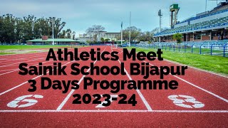 Athletics Meet At Sainik School Bijapur in Karnataka, 3 days Complete Program