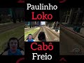 #GTARP 😂😂PAULINHO LOKO ESTREIO SEU CARRO NOVO FAZENDO CABÔ O FREIO 😂😂