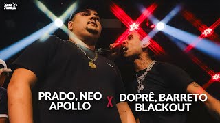 (ESPETACULAR!!!) PRADO, NEO E APOLLO x DOPRE, BARRETO E BLACKOUT | 2 FASE | BDN SPARTA