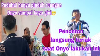 PADAHAL HANYA PINDAH RUANGAN,ONYO TETAP LAKUKAN INI~ PENONTON RIUH SAAT ONYO LAKUKAN INI L.