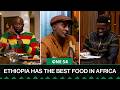 Ethiopia Has Best Food In Africa Says Marcus Samuelsson | One54 Africa Podcast