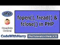 fopen(), fread() & fclose() in PHP in Hindi | PHP Tutorial #35