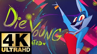 Die Young (Kesha) - Fan Animated Music  - VivziePop - 4K Remastered by AI using