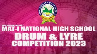 MAT-I NATIONAL HIGH SCHOOL - DRUM & LYRE COMPETITION 2023