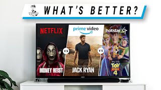 HotStar vs Netflix vs Amazon Prime - What’s the Best Streaming Option?