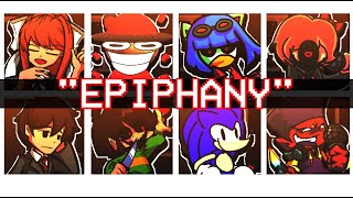 Epiphany - (But Every Turn A Different Character Sing It) -FNF