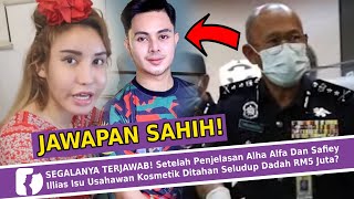 SEGALANYA TERJAWAB! Penjelasan Datuk Alha Alfa \u0026 Safiey Illias Isu Usahawan Kosmetik Ditahan?