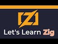 Let's Learn Zig
