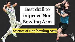 Best drills to improve non bowling arm | Science of Non bowling Arm in detail