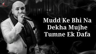 B Praak: Dil Tod Ke Lyrics | Rochak Kohli , Manoj M |Abhishek S, Kaashish V | Latest Sad Song 2020