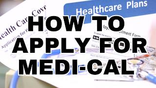 How to Apply for Medi-Cal | How to apply for Public Benefits Series