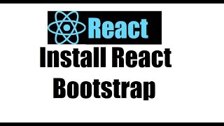 React js 2; Install React Bootstrap