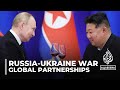 Global realignment: New alliances emerge in wake of Ukraine war