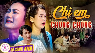 CHỊ EM CHUNG CHỒNG | Phim Miền Tây Việt Nam Thời Xưa | Phim Ngắn Việt Nam Hay 2023 | Bể Dâu #3