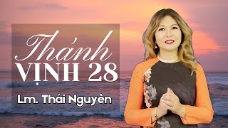 Thánh Vịnh 28 - Đáp Ca Lễ Chúa Giêsu Chịu Phép Rửa | Lm. Thái Nguyên | Thanh Vân #dapca #thanhca