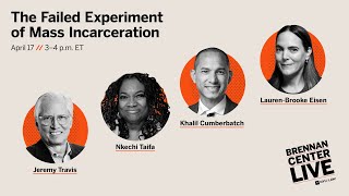 The Failed Experiment Of Mass Incarceration