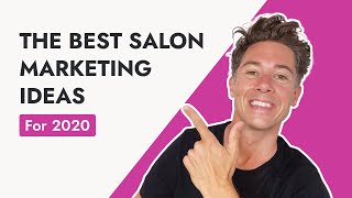 5 Salon Marketing Ideas that are Killing it Right Now