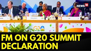 G20 Summit 2023 India | FM Sitharaman On G20 Summit Declaration | G20 India | G20 Delhi | News18
