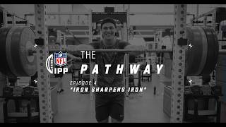 The Pathway Ep4 𝙄𝙧𝙤𝙣 𝙎𝙝𝙖𝙧𝙥𝙚𝙣𝙨 𝙄𝙧𝙤𝙣 | The IPP Class of '24 Prepare for the NFL Combine | NFL UK