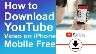 how to download youtube video in iphone | How To Save Youtube Videos To Camera Roll On Iphone 2023
