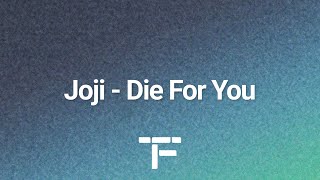 [TRADUCTION FRANÇAISE] Joji - Die For You