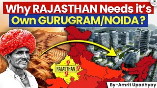 Why Rajasthan Failed to build its Gurugram \u0026 Noida? | UPSC GS 3 | StudyIQ