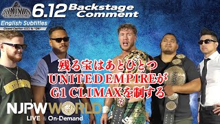 オスプレイ「残る宝はあとひとつ、UNITED EMPIREがG1 CLIMAXを制する」6.12 #njdominion Backstage comments: 9th match